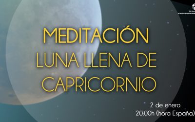 Meditación Luna Llena de Capricornio – Jorge Carvajal