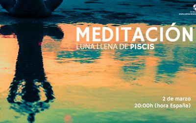 Meditación Luna Llena de Piscis – Jorge Carvajal