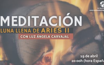 Meditación Luna Llena de Aries 2 Luz Angela Carvajal