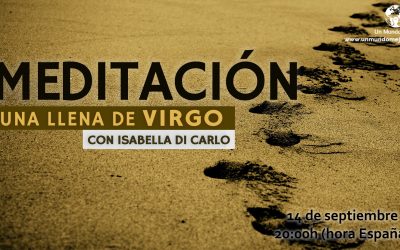 Meditación Luna Llena de Virgo – Isabella Di Carlo