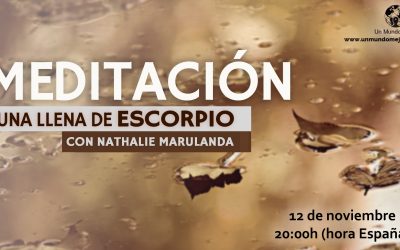 Meditación Luna Llena de Escorpio 2019 – Nathalie Marulanda