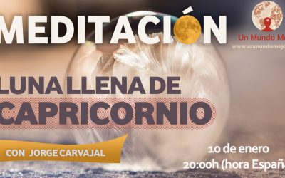 Meditación Luna Llena de Capricornio 2020 – Jorge Carvajal